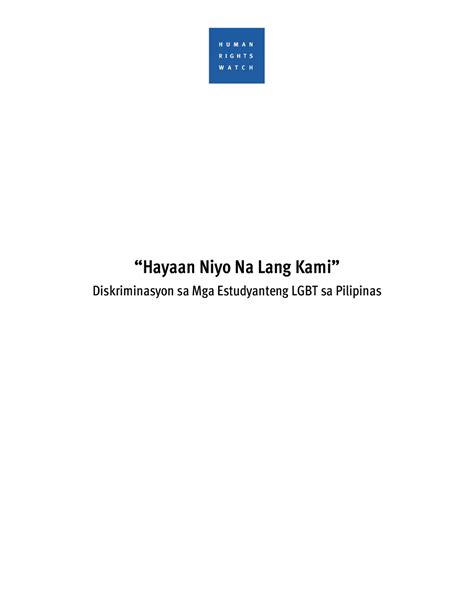 “Hayaan Niyo Na Lang Kami” .